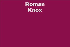 Roman Knox