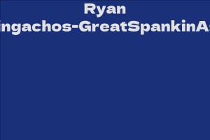 Ryan Mingachos-GreatSpankinAss