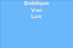Sablique Von Lux