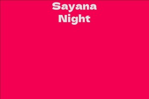 Sayana Night