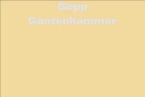 Sepp Gantenhammer