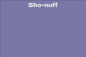 Sho-nuff