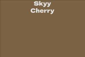 Skyy Cherry