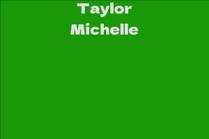 Taylor Michelle