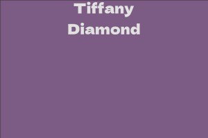 Tiffany Diamond