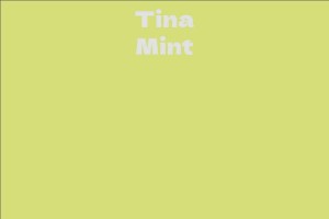 Tina Mint