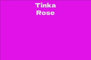 Tinka Rose