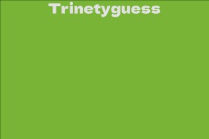 Trinetyguess