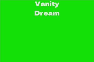 Vanity Dream